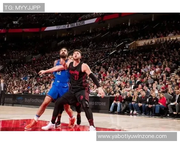 中锋市场竞争激烈罗威理查兹艾萨克弩机等球员纷纷待售引发关注