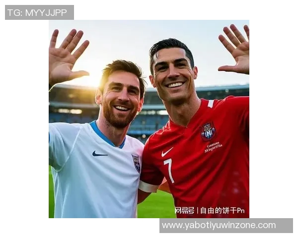 梅罗争辉八强对决悬念重重梅西或遇西班牙C罗可能碰德法英意等强敌