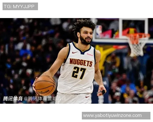 穆雷狂砍40分助力掘金豪取七连胜展现冠军实力 穆雷狂砍40分助力掘金豪取七连胜展现冠军实力